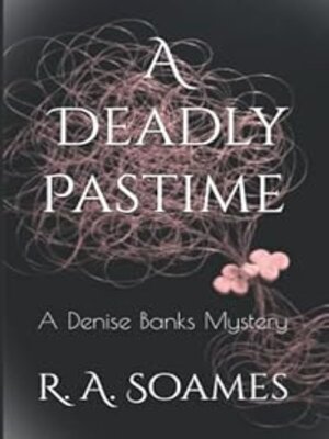 cover image of A Deadly Pastime